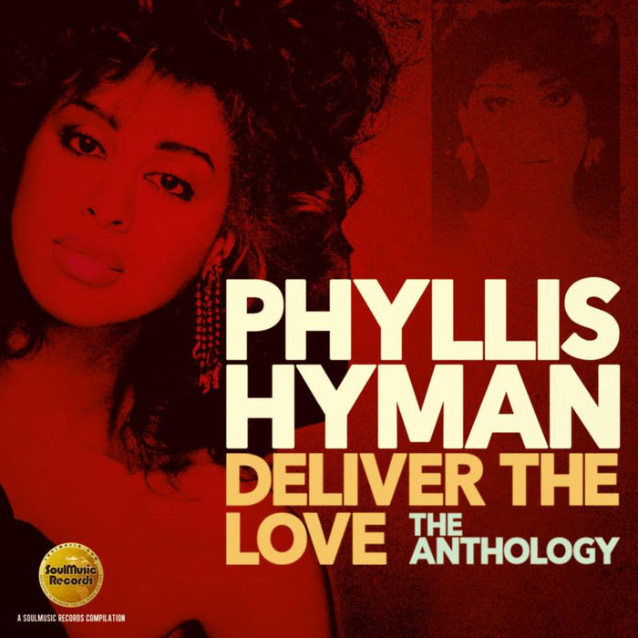 Phyllis Hyman: Deliver The Love: The Anthology