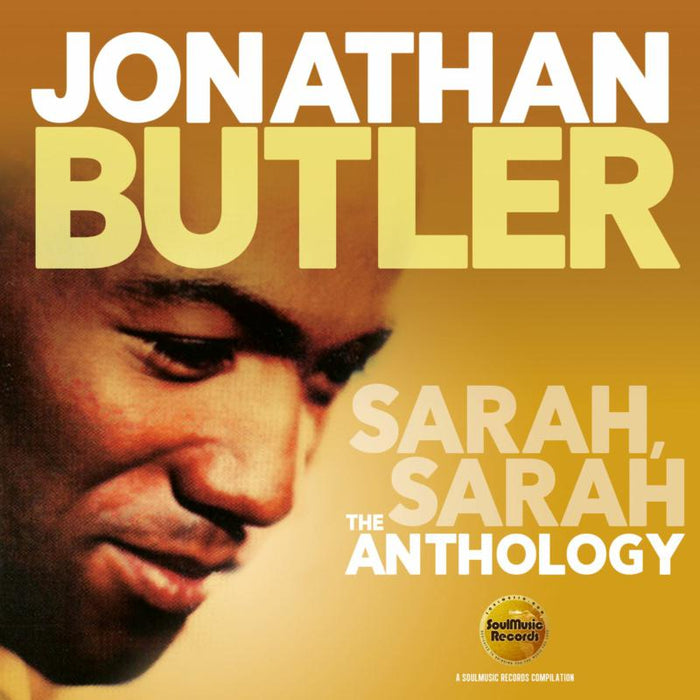 Jonathan Butler: Sarah, Sarah: The Anthology