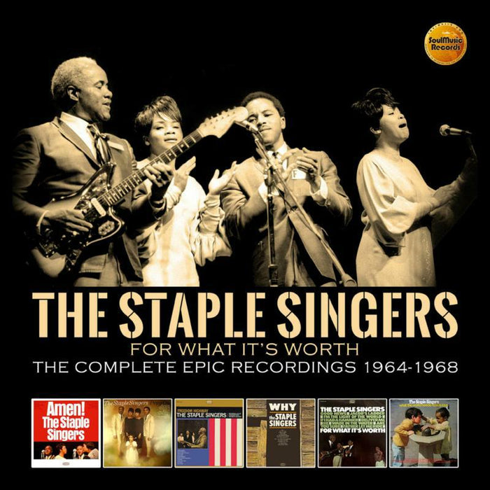 The Staple Singers: For What Its Worth ~ The Complete Epic Recordings: 1964-1968