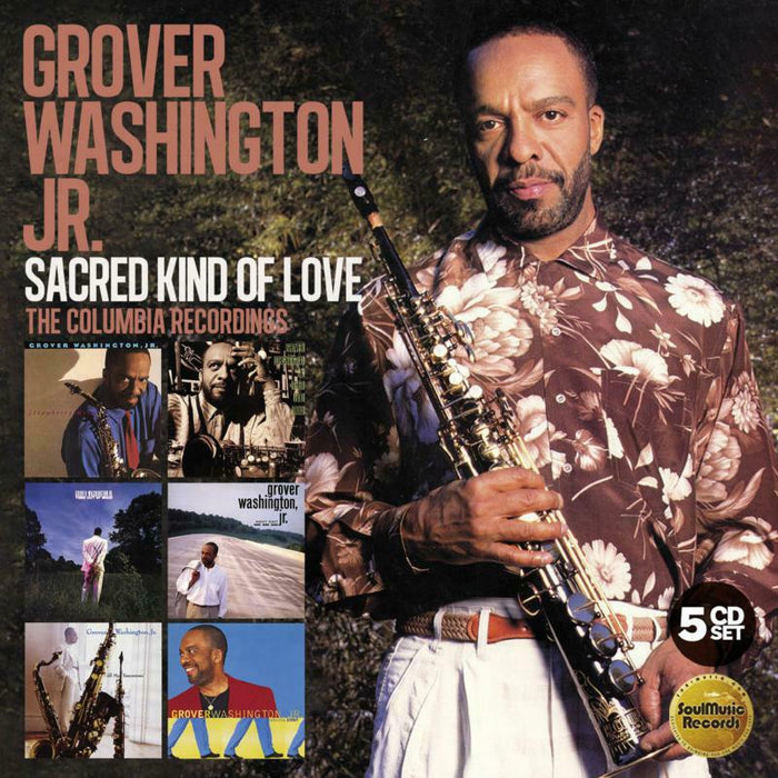 Grover Washington Jr.: Sacred Kind Of Love: The Columbia Recordings Boxset