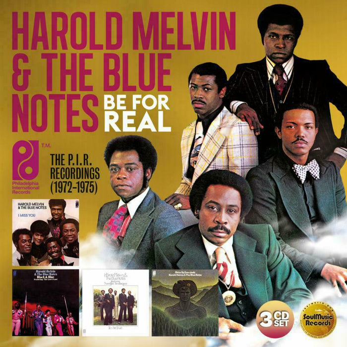 Harold Melvin & The Blue Notes: Be For Real: The P.I.R. Recordings 1972-1975