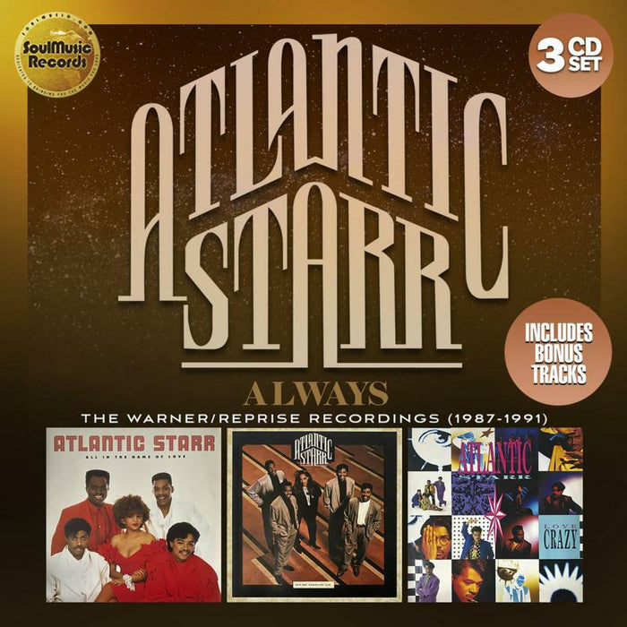 Atlantic Starr: Always: The Warner-Reprise Recordings (1987-1991): 3CD Clamshell Boxset