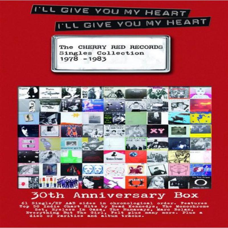 Various Artists: I'll Give You My Heart, I'll Give You My Heart: The Cherry Red Singles 1978-1983 (6CD)
