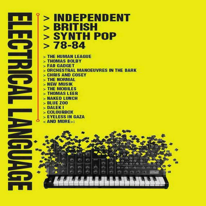 Various Artists: Electrical Language ~  Independent British Synth Pop: 78-84 (4CD)
