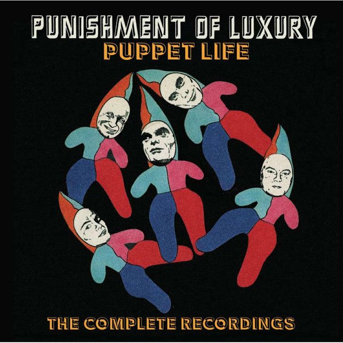 Punishment Of Luxury: Puppet Life ~ The Complete Recordings: 5CD Clamshell Boxset