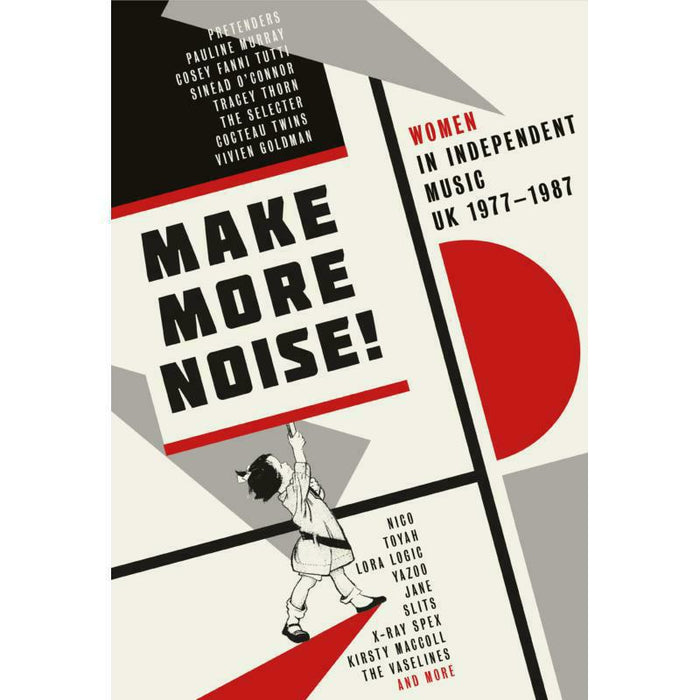 Various Artists: Make More Noise ~  Women In Independent Music UK 1977-1987 (Hardback Book Boxset) (4CD)