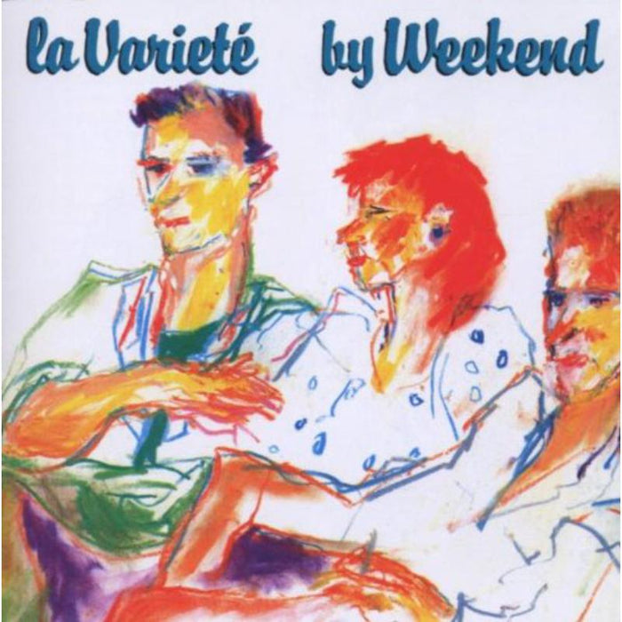 Weekend: La Variete