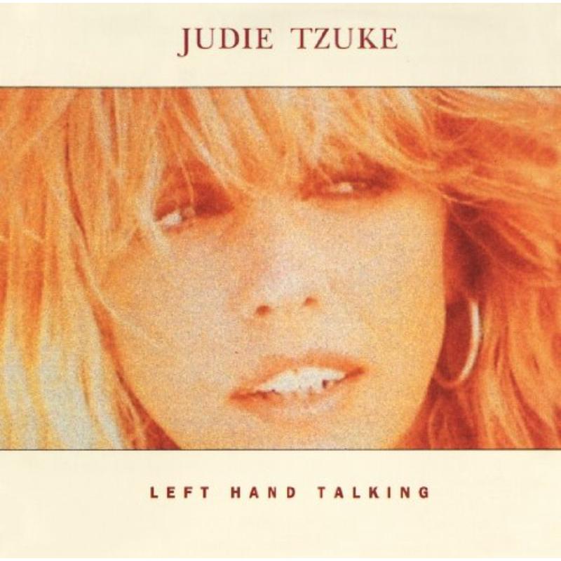 Judy Tzuke: Left Hand Talking