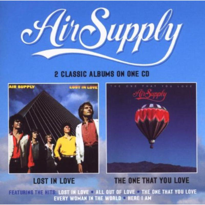Air Supply: Lost In Love / The One That You Love