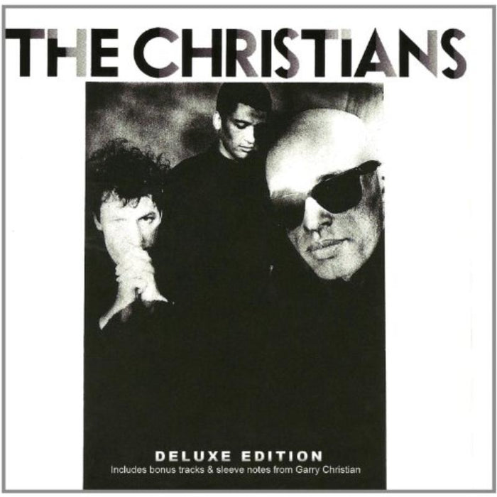 The Christians: The Christians (2CD Deluxe Edition)