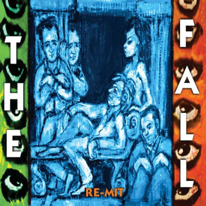 The Fall: Re-Mit