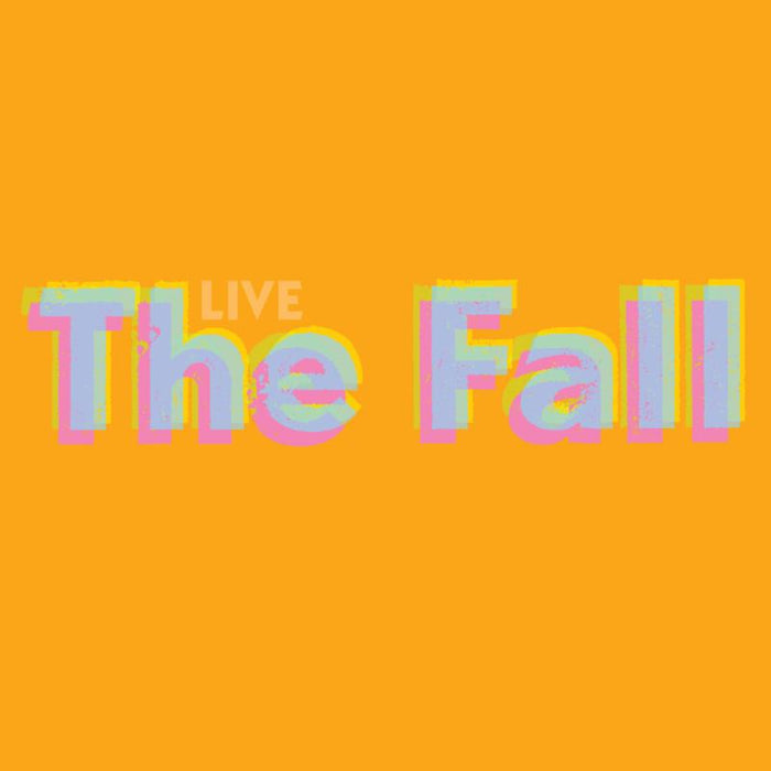 Fall: Live