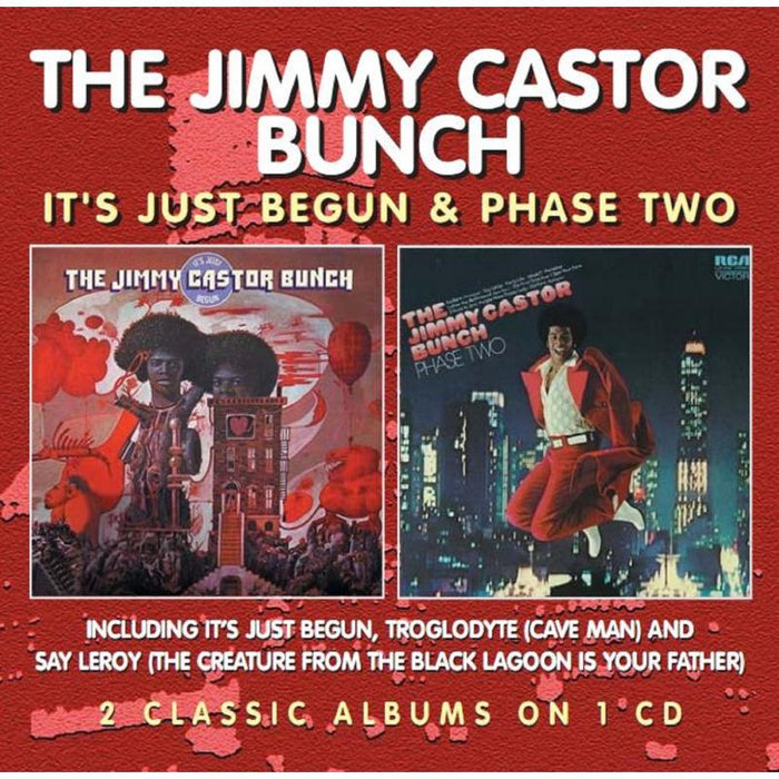 The Jimmy Castor Bunch: It's Just Begun / Phase Two