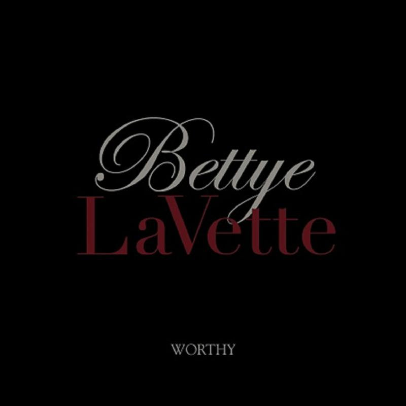 Bettye LaVette: Worthy
