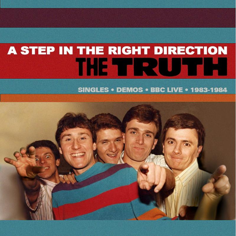 The Truth: A Step In The Right Direction Singles, Demos, BBC Live 1983-1984