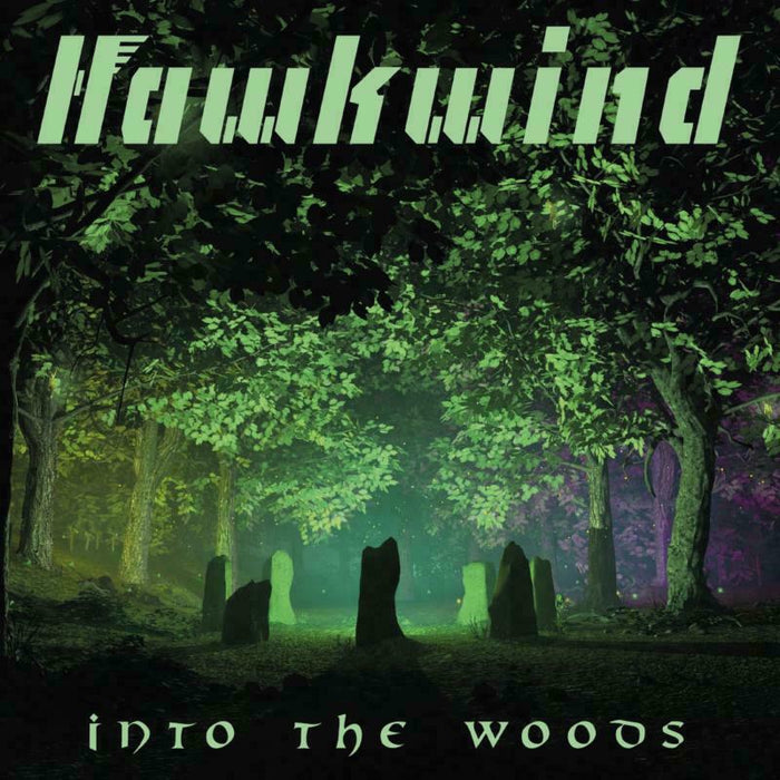 Hawkwind: Into The Woods