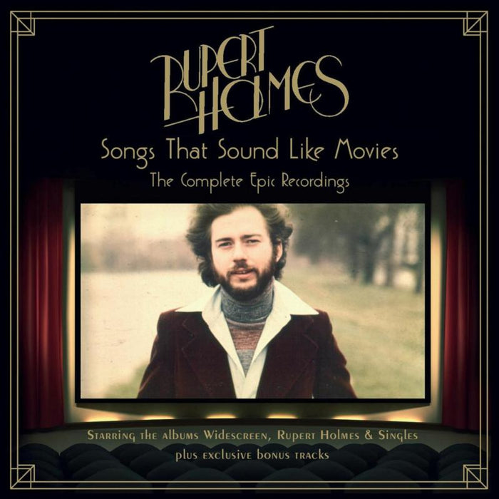 Rupert Holmes: Songs That Sound Like The Movies: The Complete Epic Recordings