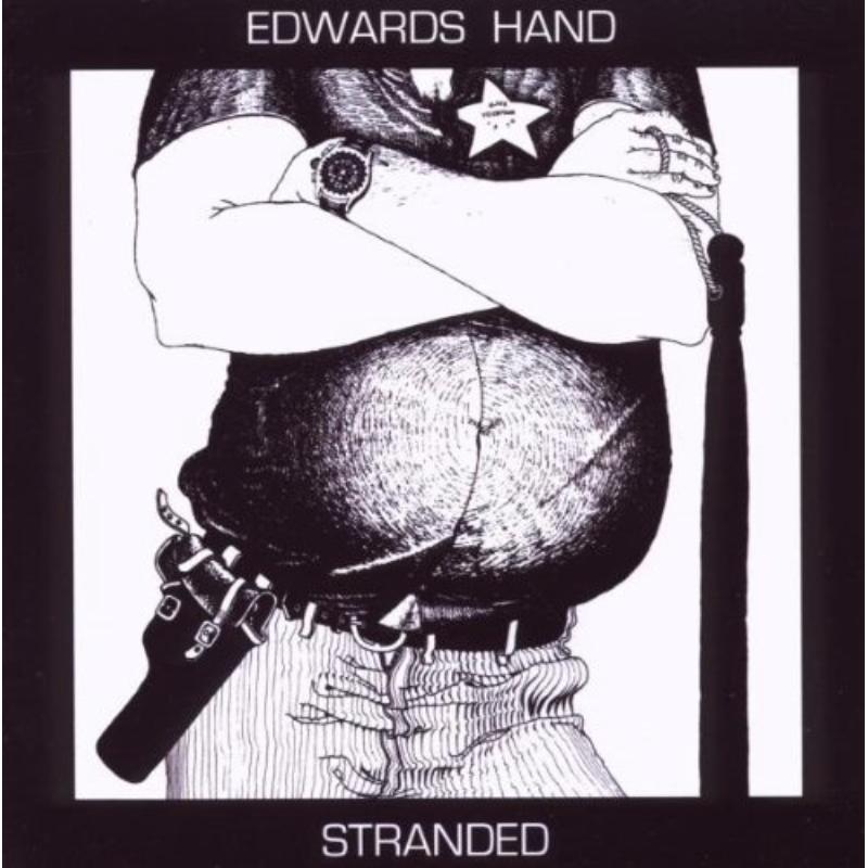 Edwards Hand: Stranded