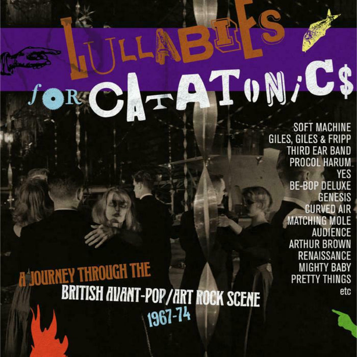 Various Artists: Lullabies For Catatonics ~ A Journey Through The british Avant-Pop/Art-Rock Scene: 1967-74
