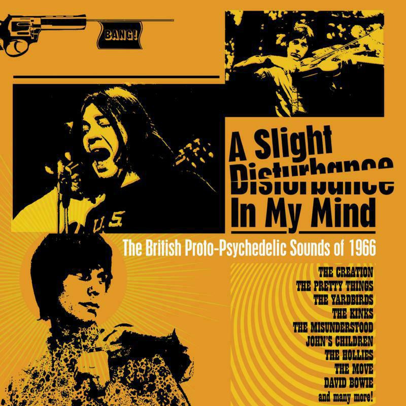 Various Artists: A Slight Disturbance In My Mind ~ The British Proto-Psychedelic Sounds Of 1966: (3CD)