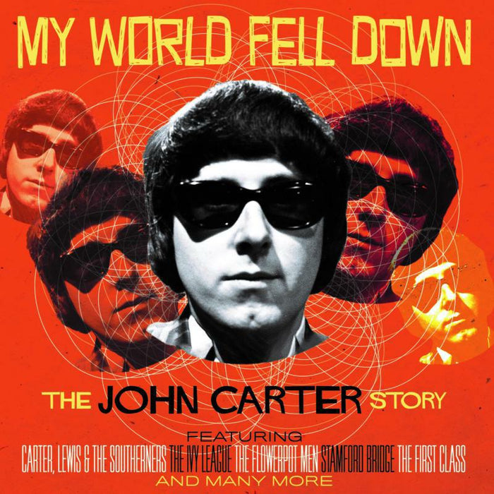 John Carter: My World Fell Down: The John Carter Story (4CD)