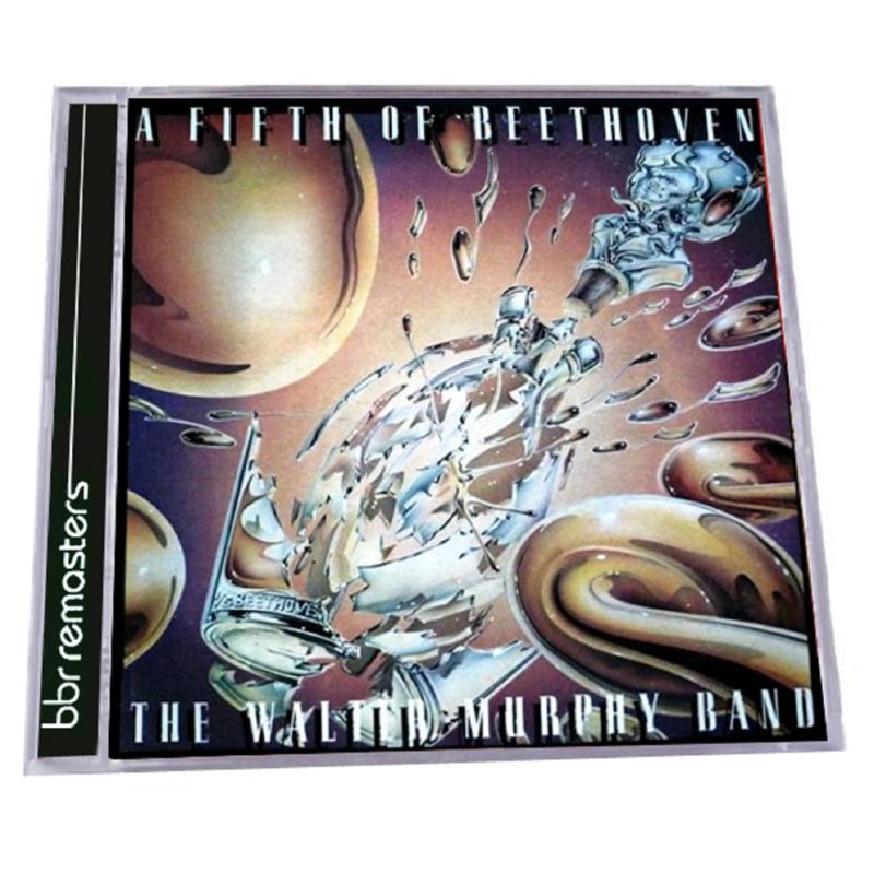 The Walter Murphy Band: A Fifth Of Beethoven - Expanded Edition