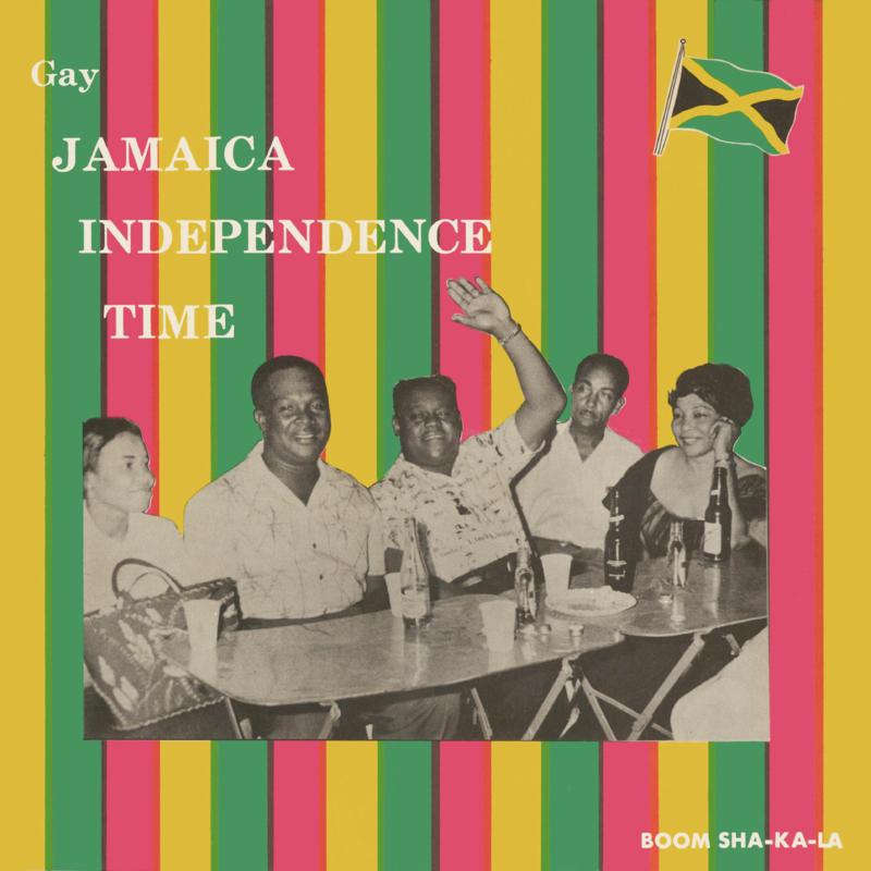 Various Artists: Gay Jamaica Independence Time