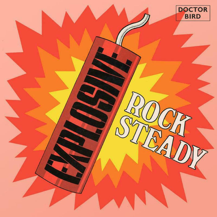 Various Artists: Explosive Rock Steady (Expanded Original Album) (2CD)
