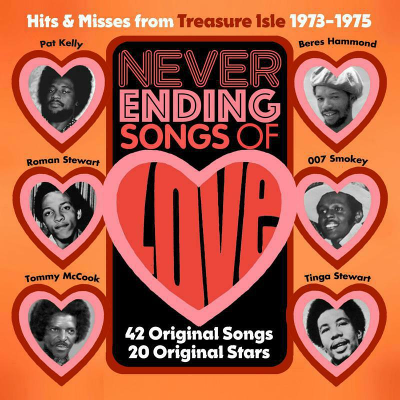 Various Artists: Never Ending Songs Of Love - Hits And Rarities From The Treasure Isle Vaults 1973-1975 (2CD)