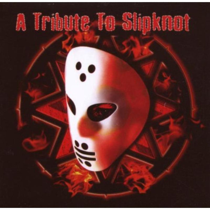 Slipknot: A Tribute To Slipknot