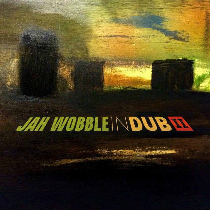 Jah Wobble: In Dub II: Deluxe Edition (2CD)
