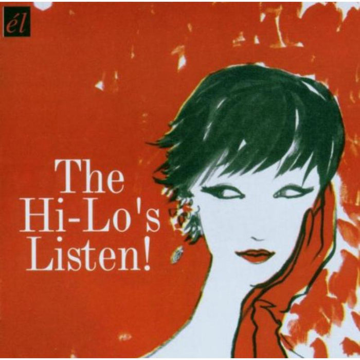 Hi-Lo's: Listen!