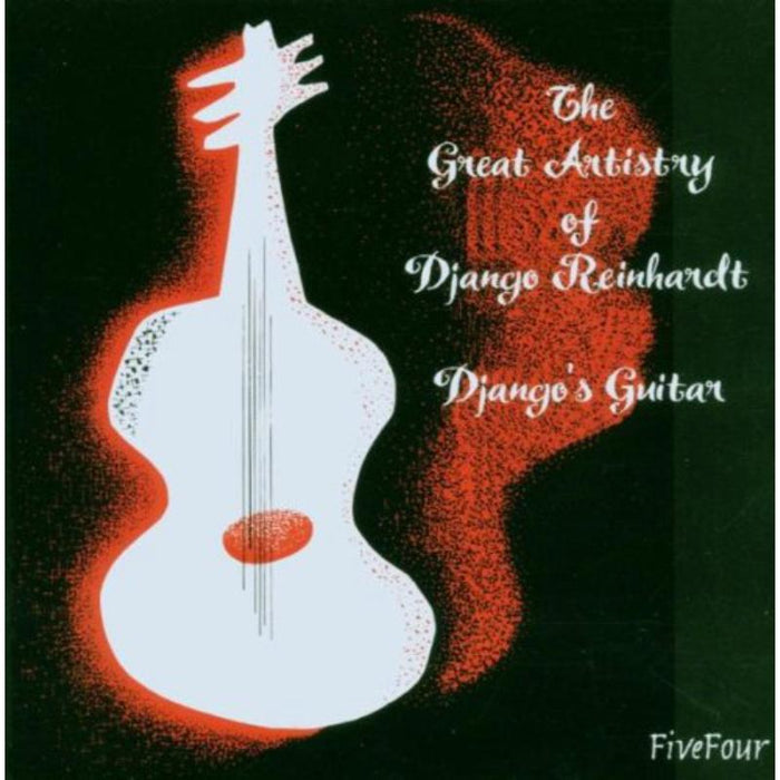 Django Reinhardt: Great Artistry Of Django Reinh