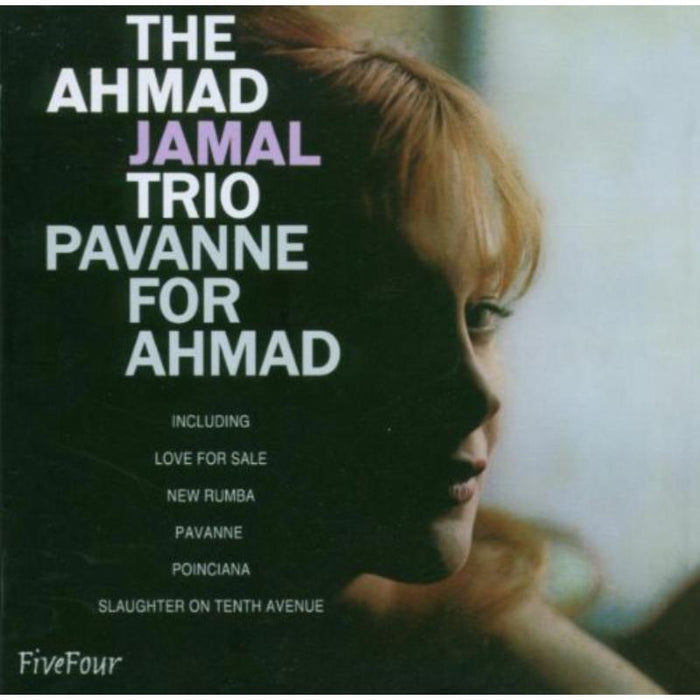 Ahmad Jamal: Pavanne For Ahmed