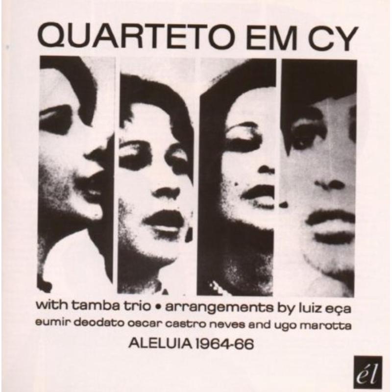 Quarteto Em Cy: Aleluia 1964-66
