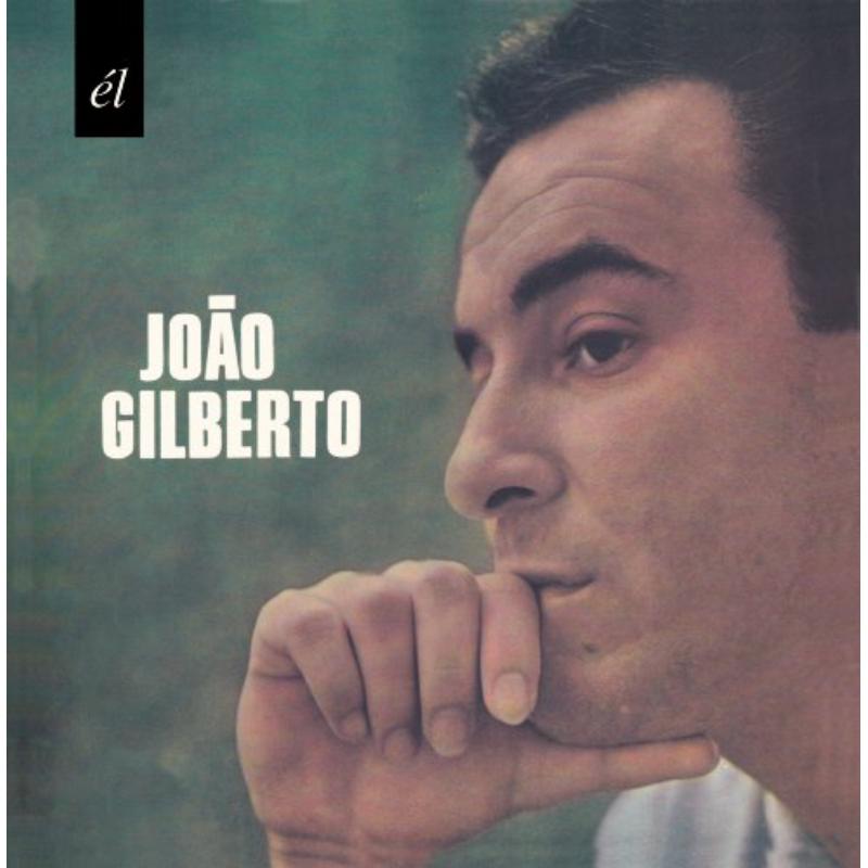 Joao Gilberto: Joao Gilberto