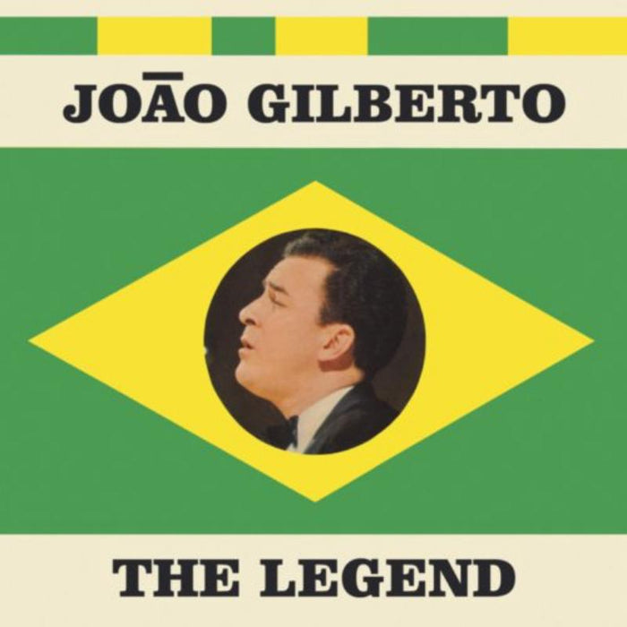 Joao Gilberto: Legend