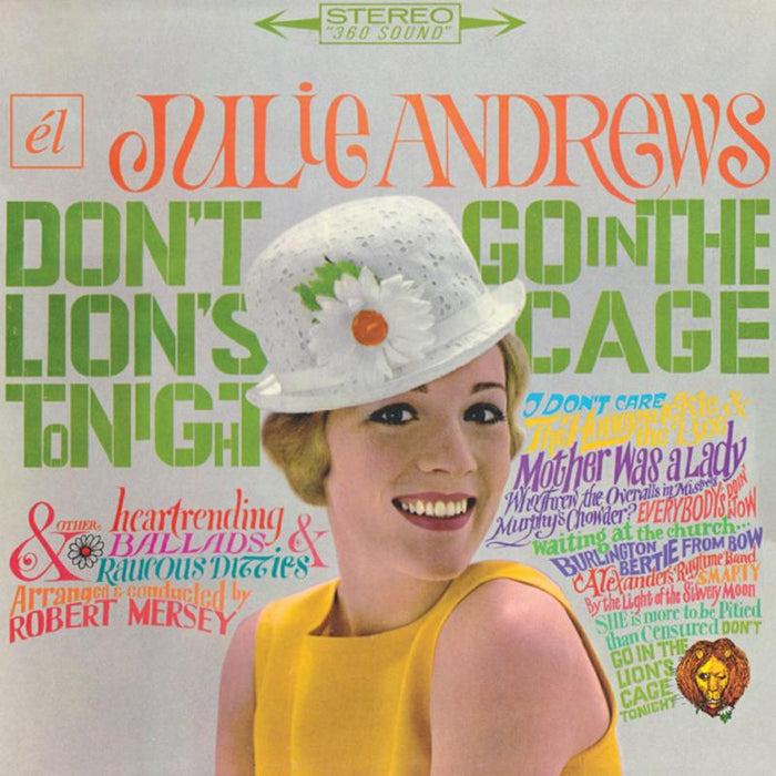 Julie Andrews: Don't Go In The Lion's Cage Tonight / Broadway's Fair