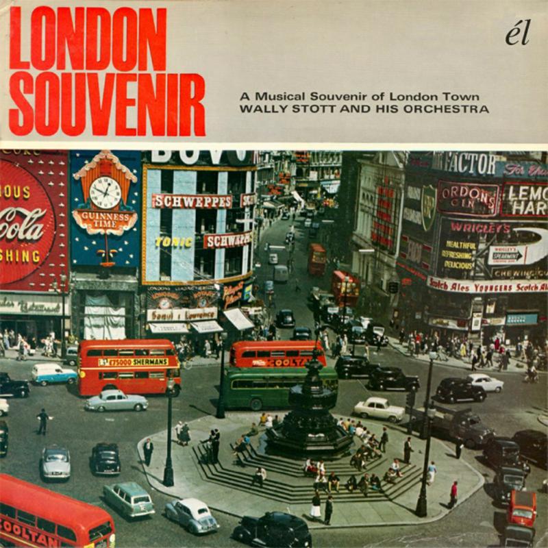 Wally Stott And His Orchestra: London Souvenir