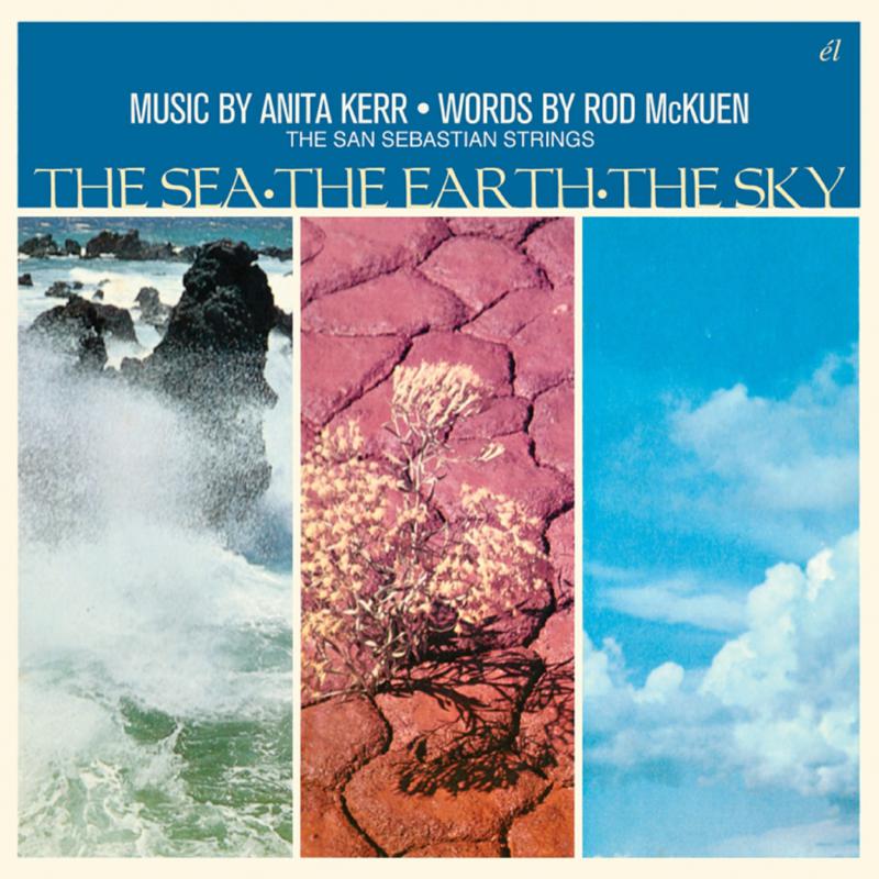 Rod McKuen Anita Kerr & The San Sebastian Strings: The Earth, The Sky, The Sea