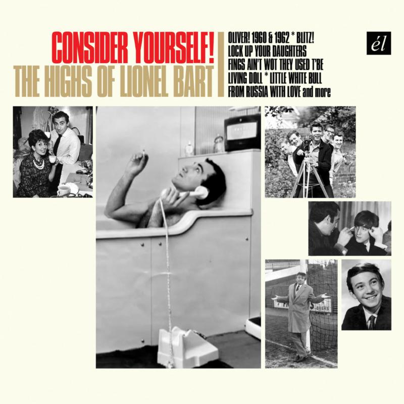 Various Artists: Consider Yourself! The Highs Of Lionel Bart