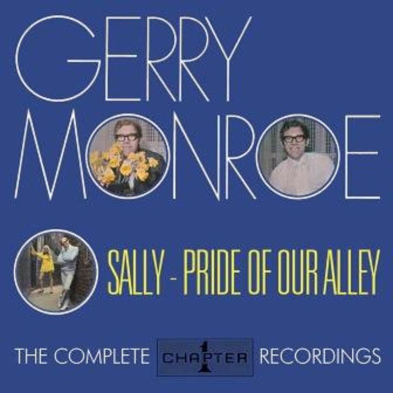 Gerry Monroe: Sally - Pride Of Our Alley: The Complete Chapter One Recordings
