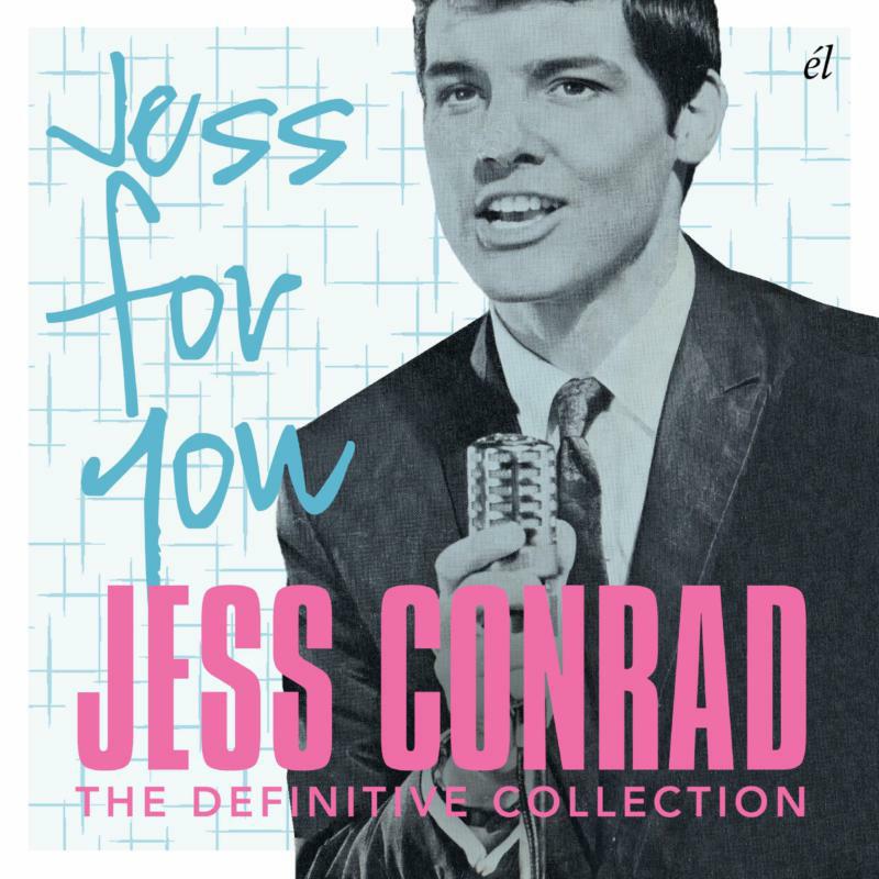 Jess Conrad: Jess For You: The Definitive Collection