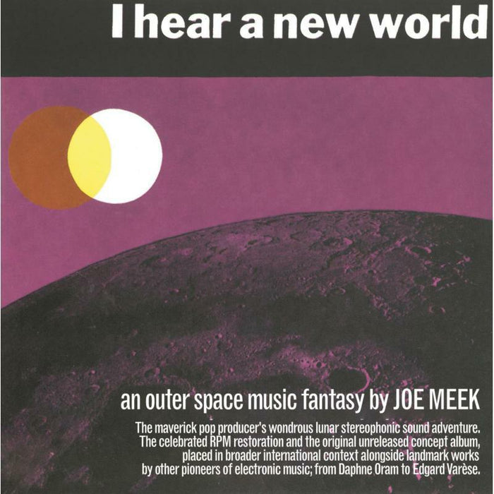 Joe Meek: I Hear A New World / The Pioneers Of Electronic Music (3CD)