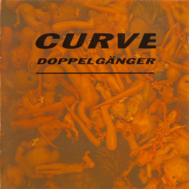 Curve: Doppelganger (25th Anniversary Expanded Edition)