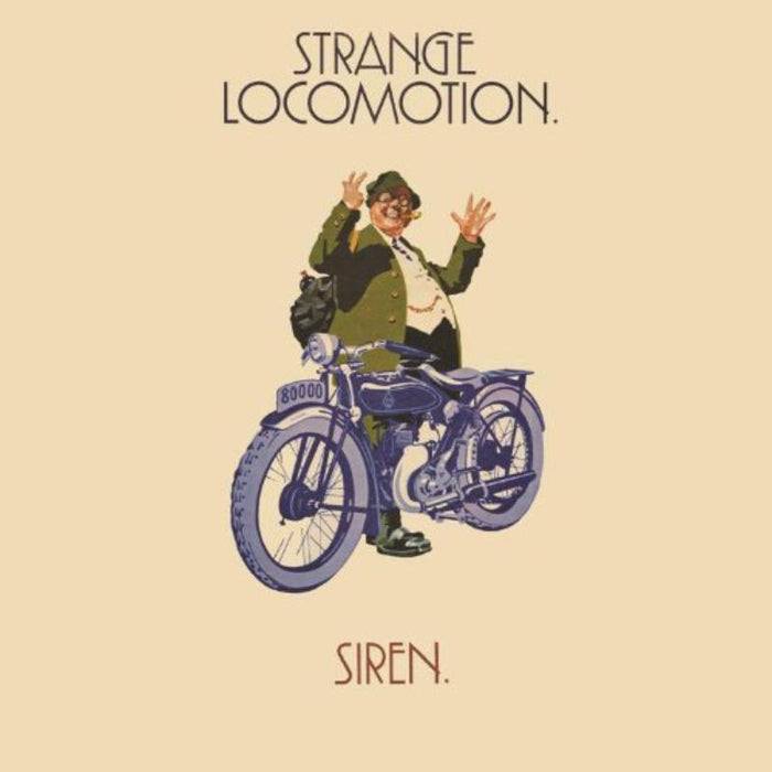 Siren: Strange Locomotion (2CD Deluxe Edition)
