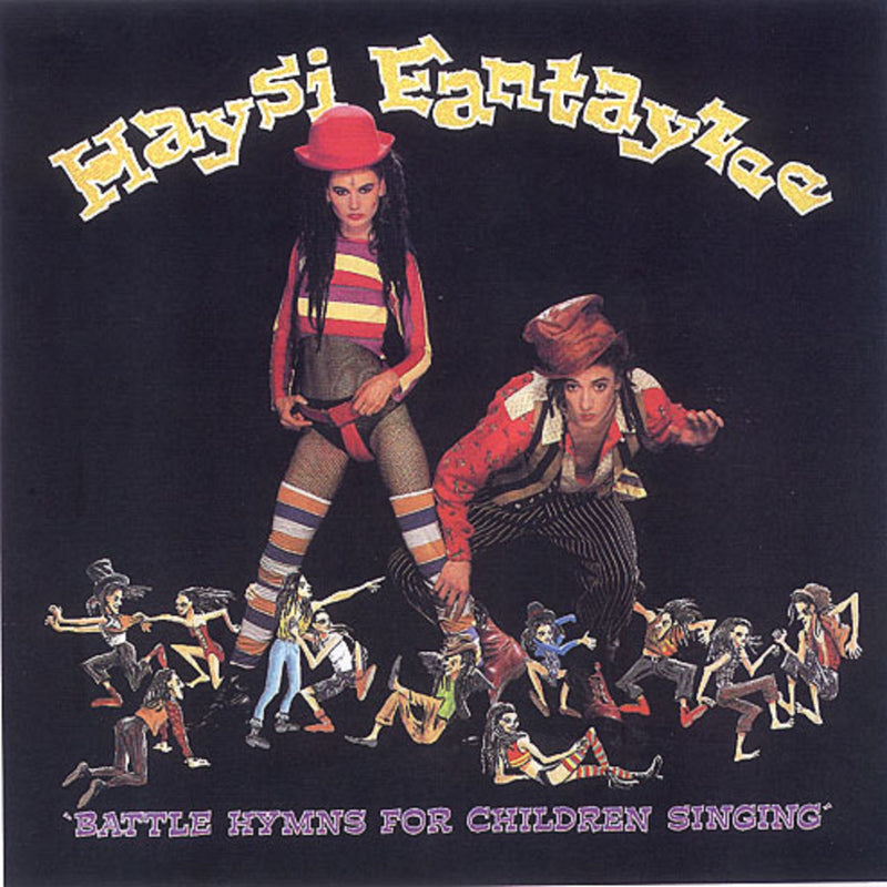 Hayzi Fantayzee: Battle Hymns For Children Singing