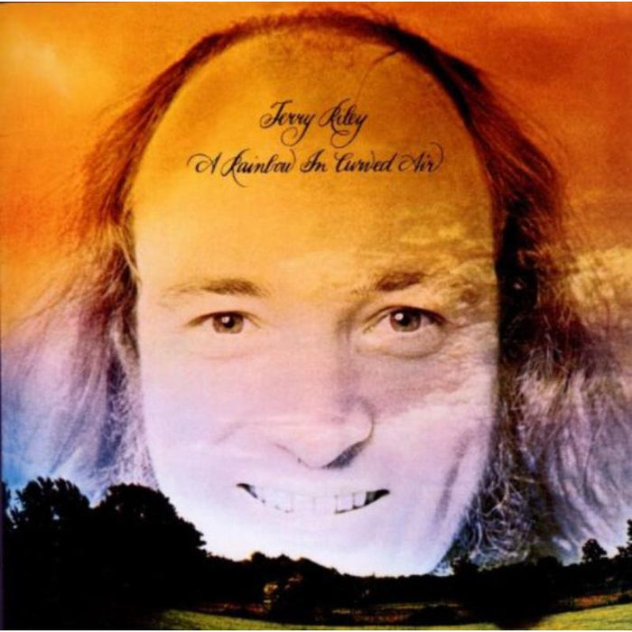 Terry Riley: A Rainbow In Curved Air