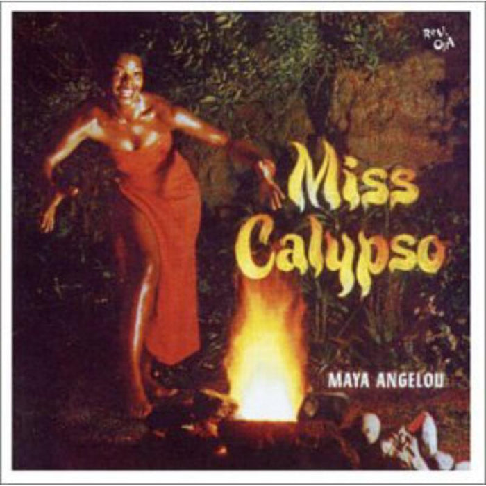 Maya Angelou: Miss Calypso