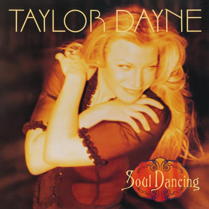 Taylor Dayne: Soul Dancing (Deluxe Edition)